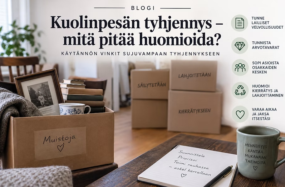 Kuolinpesän tyhjennys – mitä pitää huomioida?